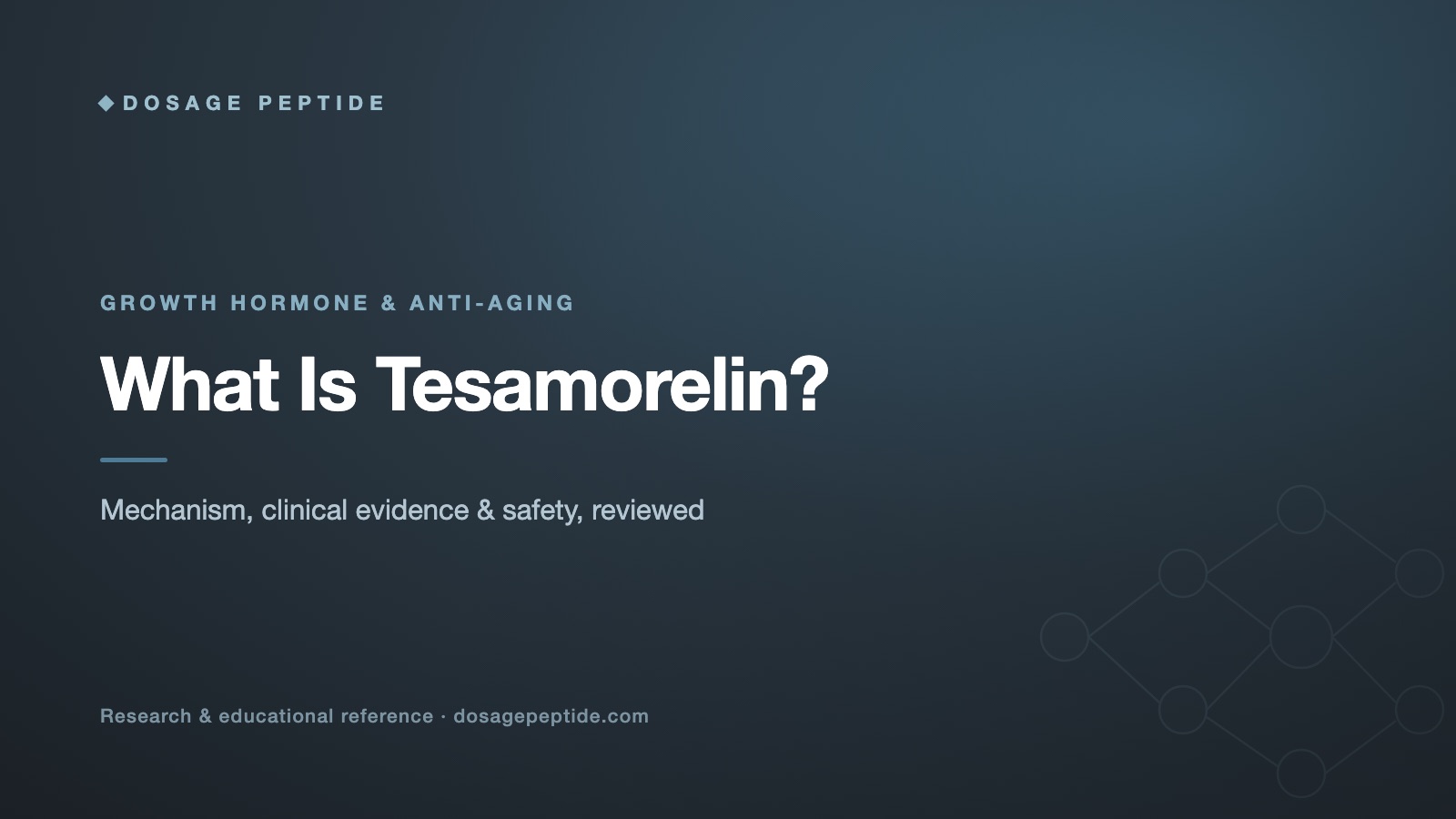 What Is Tesamorelin? How It Works, Benefits, & Side Effects
