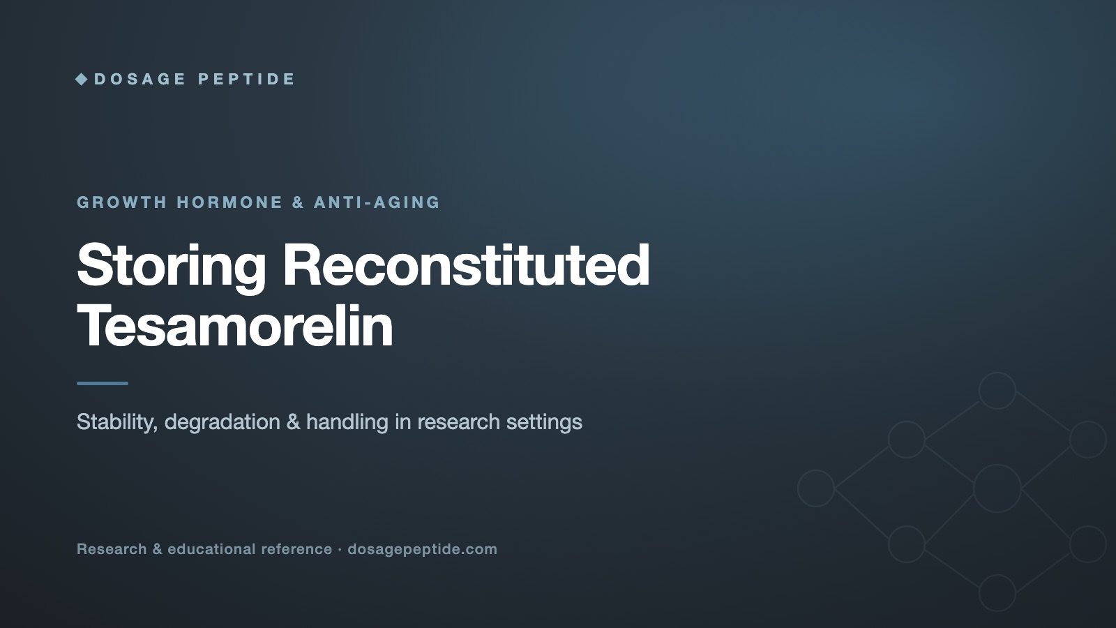 Peptide Storage Guidance for Reconstituted Tesamorelin