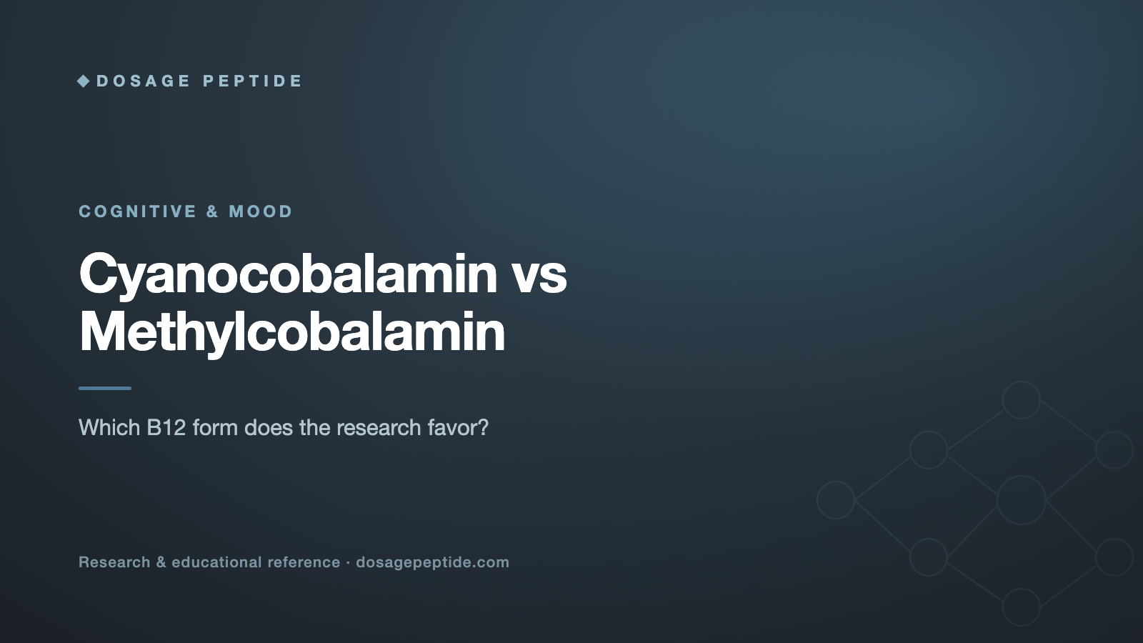 Cyanocobalamin vs Methylcobalamin: Which B12 Form Does Research Favor?