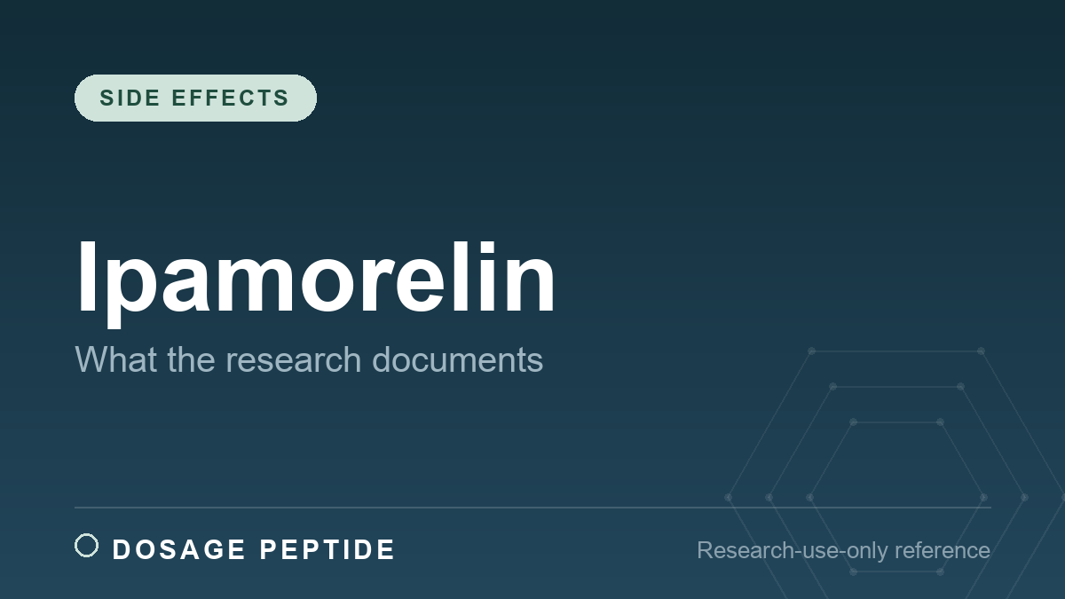 Ipamorelin Side Effects: What the Research Actually Documents