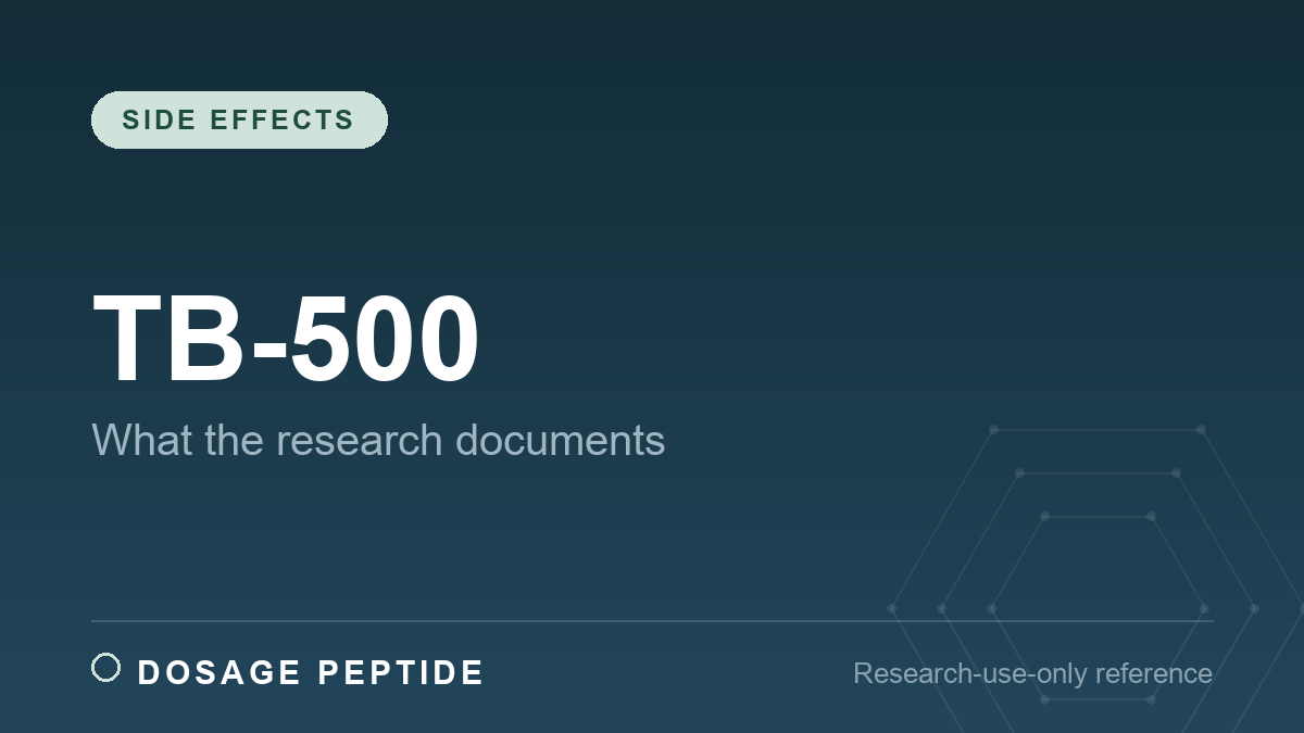 TB-500 Side Effects: What the Research Actually Documents