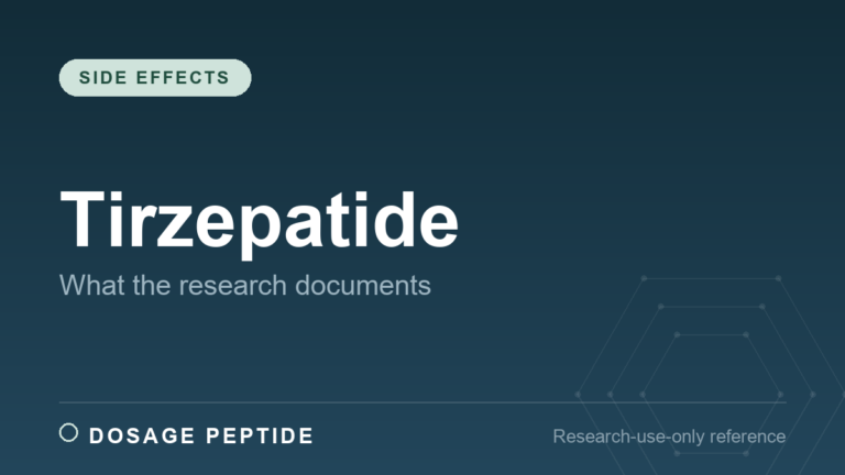 Tirzepatide Side Effects: What the Research Actually Documents